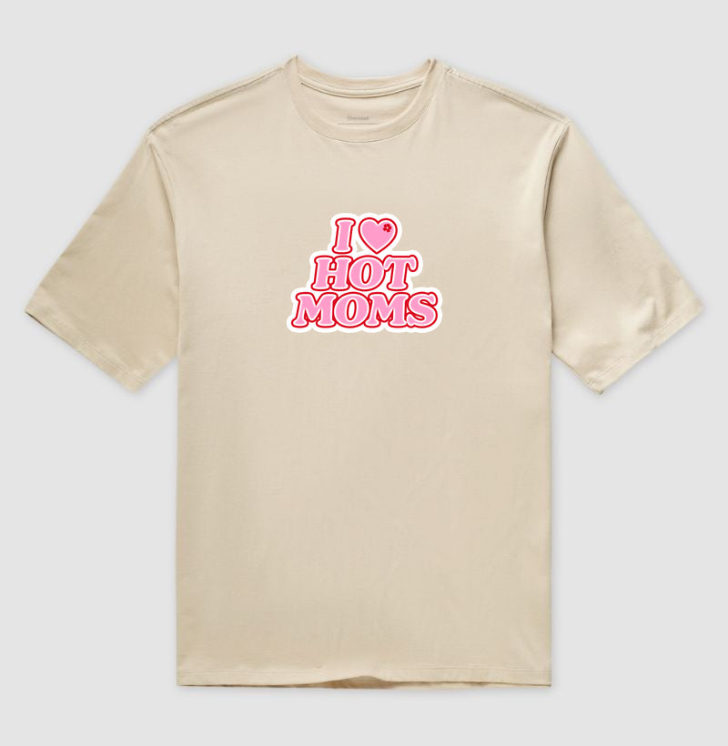 Camiseta Oversized Delgado "I LOVE HOT MOMS"