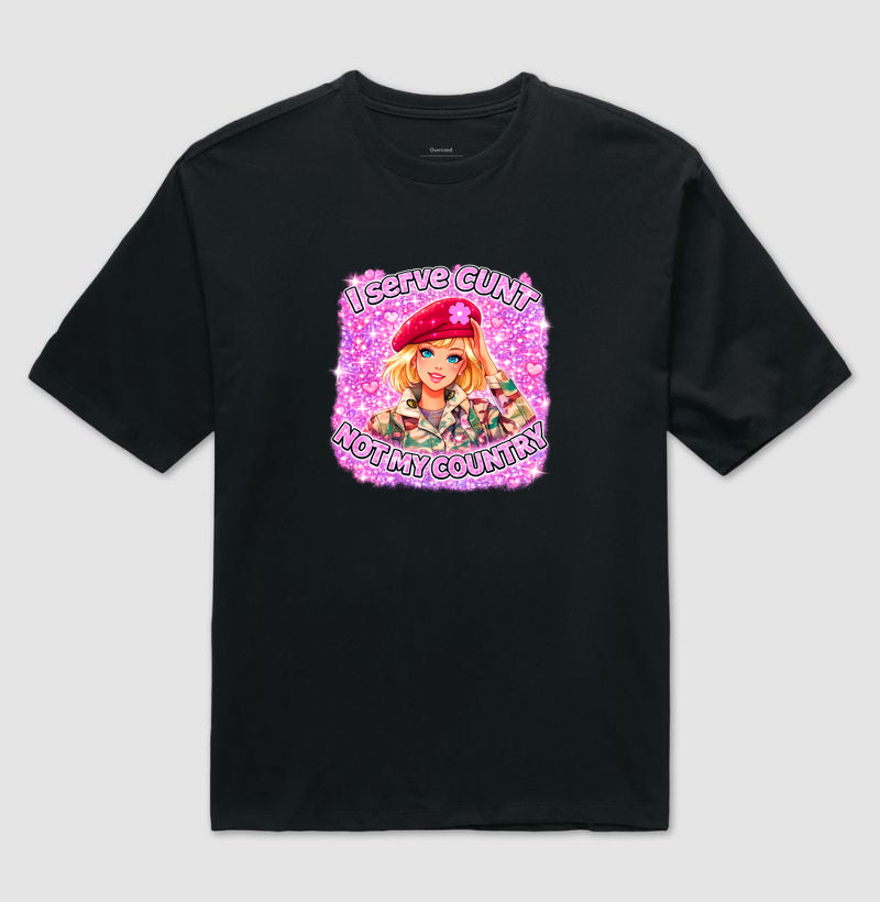 Camiseta Oversized Delgado "I serve cunt not my country"
