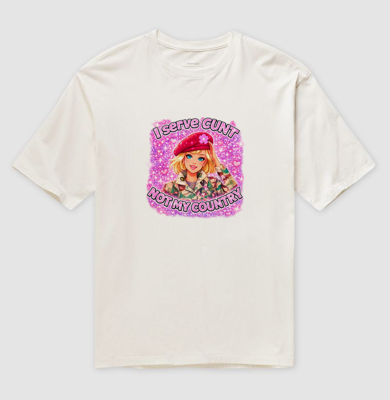 Camiseta Oversized Delgado "I serve cunt not my country"