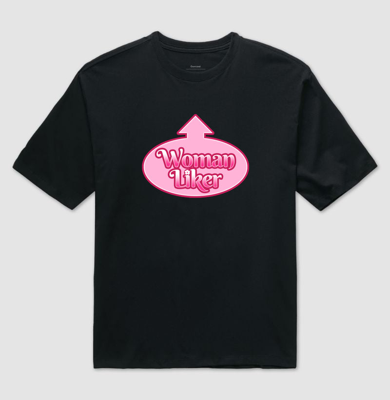 Camiseta Oversized Delgado "Woman Liker"