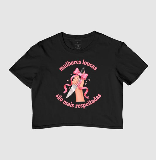 Cropped Delgado "mulheres loucas são mais respeitadas"