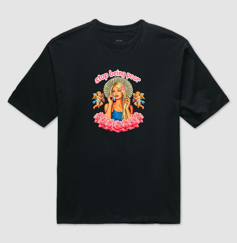 Camiseta Oversized Delgado "stop being poor"