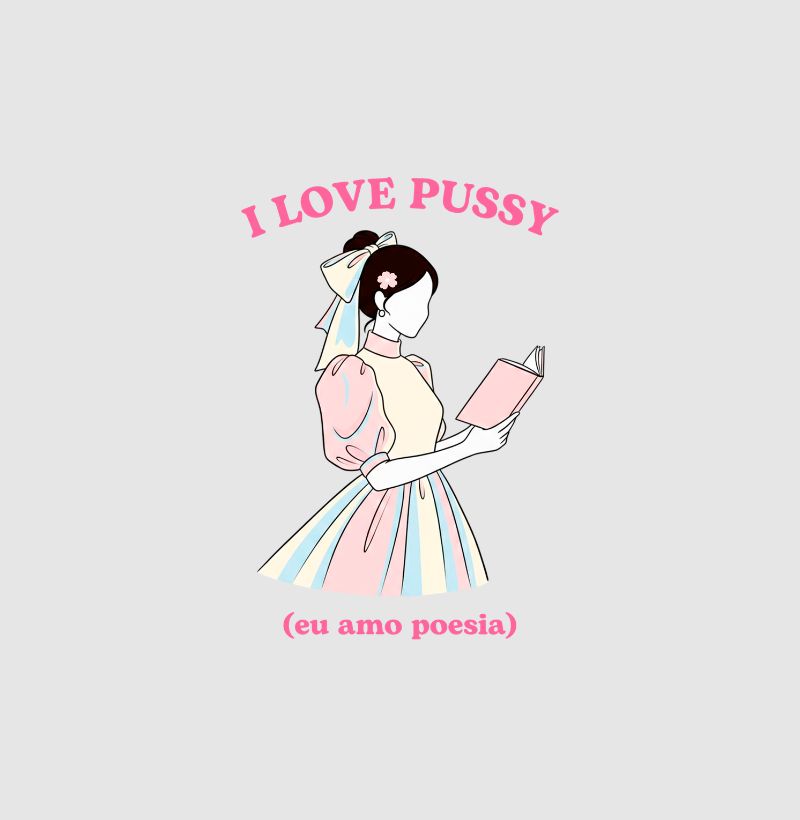 Camiseta Oversized Delgado "I LOVE PUSSY"