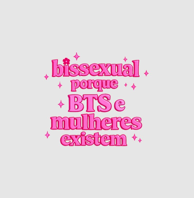 Camiseta Oversized Delgado "bissexual porque BTS e mulheres existem"
